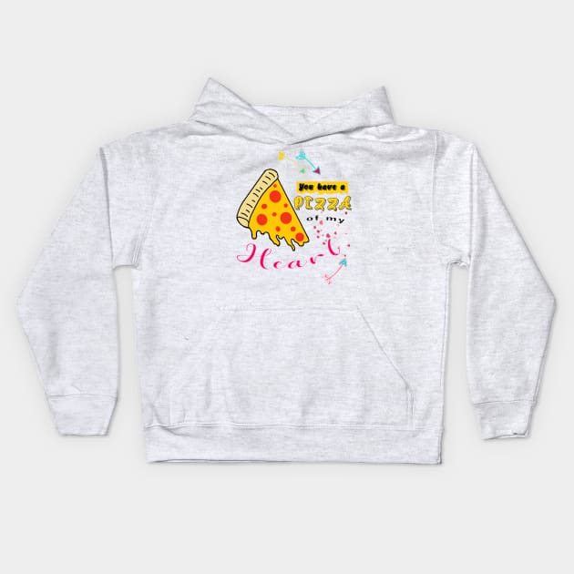 You have a pizza of my heart Kids Hoodie by By Diane Maclaine